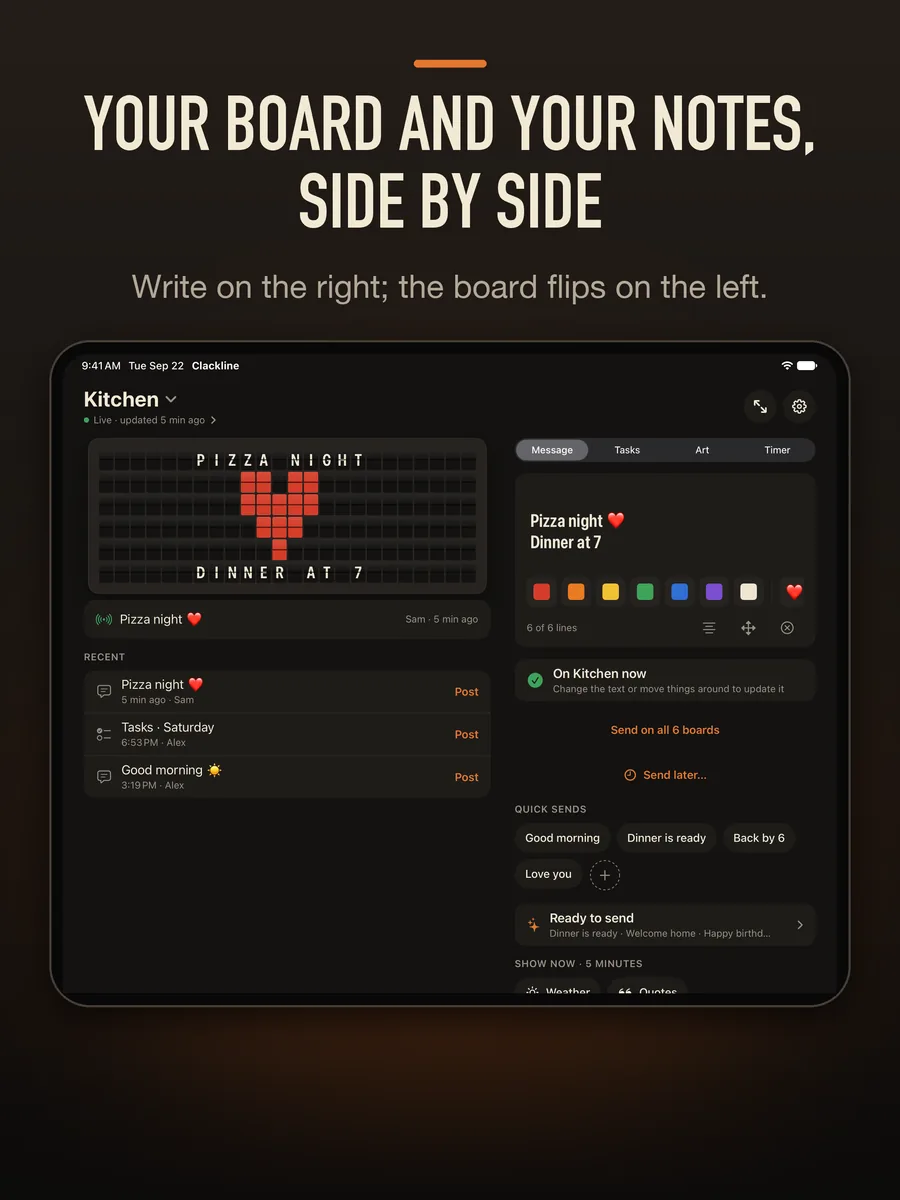 Your board and your notes, side by side. Write on the right; the board flips on the left. An iPad showing the Kitchen board with Pizza night beside the message composer
